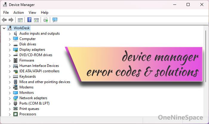 List of Device Manager error codes and solutions in Windows 11/10